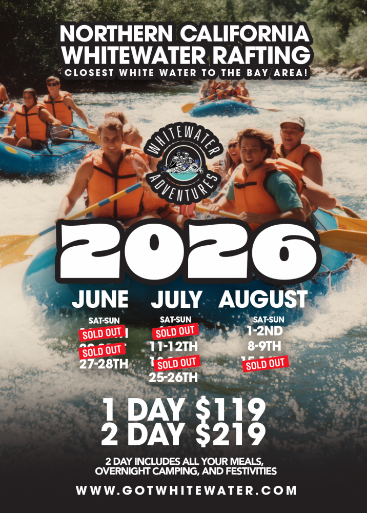 Poster for whitewater rafting in Northern California, featuring people in rafts and 2026 event dates.